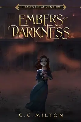 Plamene dobrodružstva Záblesky temnoty - Flames of Adventure Embers of Darkness