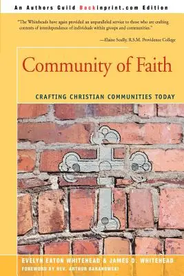 Spoločenstvo viery: Vytváranie kresťanských spoločenstiev v súčasnosti - Community of Faith: Crafting Christian Communities Today