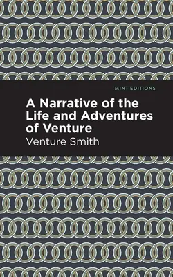 Rozprávanie o živote a dobrodružstvách Ventureho - A Narrative of the Life and Adventure of Venture