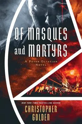 O maskách a mučeníkoch: A Peter Octavian Novel - Of Masques and Martyrs: A Peter Octavian Novel