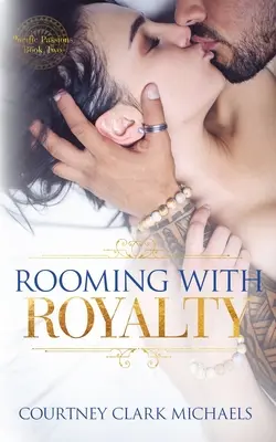 Bývanie s kráľovskou rodinou - Rooming with Royalty