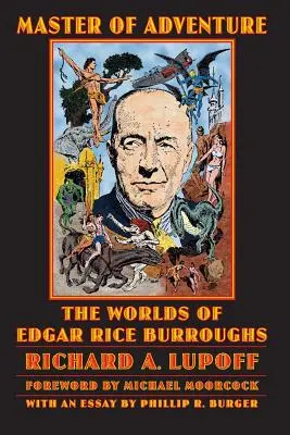 Majster dobrodružstva: Vancouver: Svety Edgara Rice Burroughsa - Master of Adventure: The Worlds of Edgar Rice Burroughs