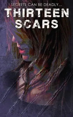 Trinásť jaziev - Thirteen Scars