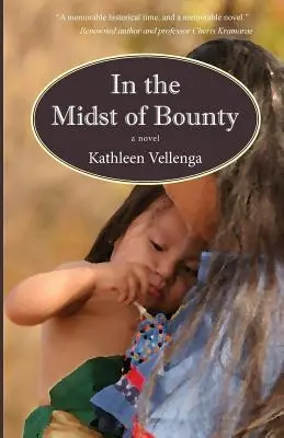Uprostred štedrosti - In the Midst of Bounty