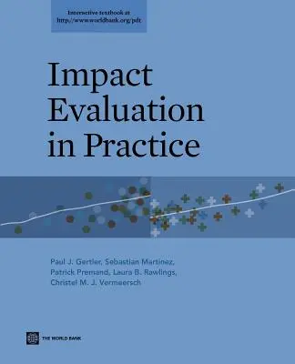 Hodnotenie vplyvu v praxi - Impact Evaluation in Practice