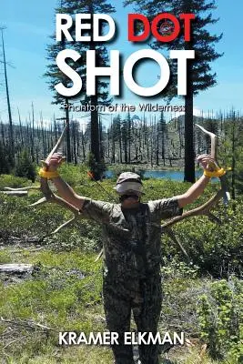 Red Dot Shot: Fantóm divočiny - Red Dot Shot: Phantom of the Wilderness
