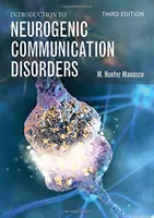 Úvod do neurogénnych porúch komunikácie - Introduction to Neurogenic Communication Disorders