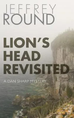 Lion's Head Revisited: Záhada Dana Sharpa - Lion's Head Revisited: A Dan Sharp Mystery