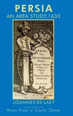 Perzia: územná štúdia, 1633 - Persia: An Area Study, 1633