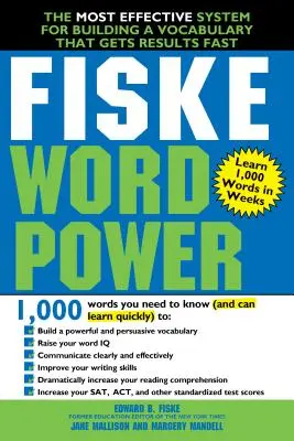 Fiske WordPower: Najúčinnejší systém na budovanie slovnej zásoby, ktorý rýchlo prináša výsledky - Fiske WordPower: The Most Effective System for Building a Vocabulary That Gets Results Fast