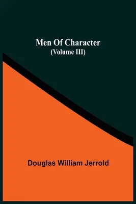 Muži s charakterom (Volume Iii) - Men Of Character (Volume Iii)