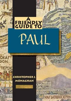 Priateľský sprievodca Pavlom - Friendly Guide to Paul