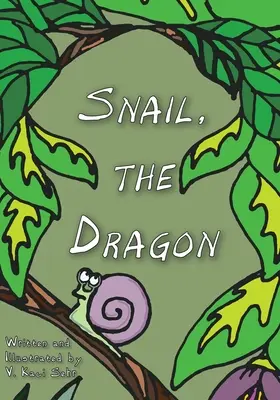 Slimák, drak - Snail, The Dragon