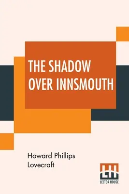 Tieň nad Innsmouthom - The Shadow Over Innsmouth