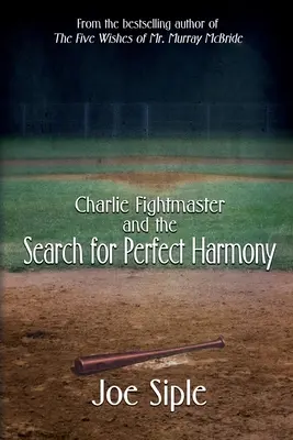 Charlie Fightmaster a hľadanie dokonalej harmónie - Charlie Fightmaster and the Search for Perfect Harmony