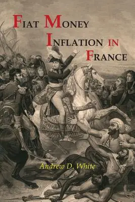 Inflácia fiatových peňazí vo Francúzsku - Fiat Money Inflation in France