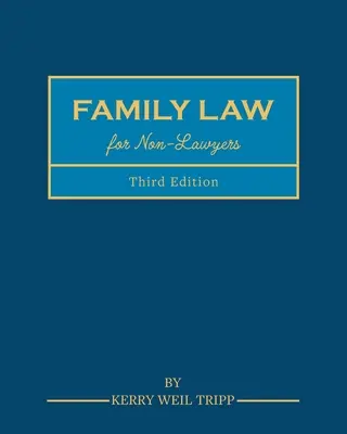 Rodinné právo pre neprávnikov - Family Law for Non-Lawyers