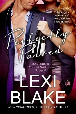 Perfektne spárovaný (Masters and Mercenaries Topped Book 3) - Perfectly Paired (Masters and Mercenaries Topped Book 3)