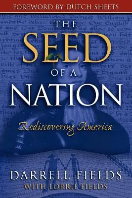 Semeno národa: Znovuobjavenie Ameriky - The Seed of a Nation: Rediscovering America