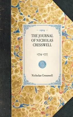 Denník Nicholasa Cresswella: 1774-1777 - Journal of Nicholas Cresswell: 1774-1777