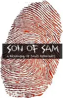 Syn Sama: Životopis Davida Berkowitza - Son of Sam: The Biography of David Berkowitz