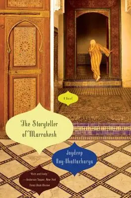 Rozprávač príbehov z Marrákeša - The Storyteller of Marrakesh