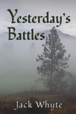 Včerajšie bitky - Yesterday's Battles