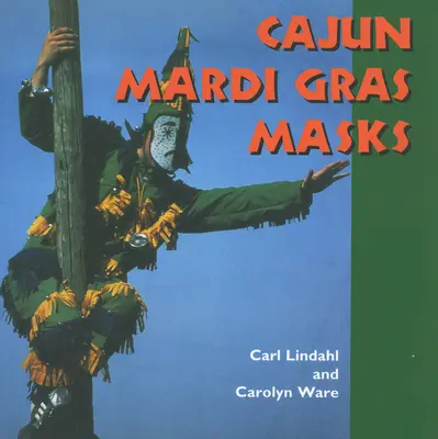 Cajunské masky na Mardi Gras - Cajun Mardi Gras Masks
