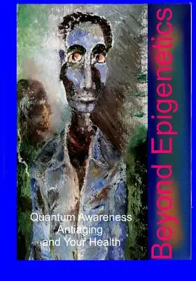 Za hranicami epigenetiky - Beyond Epigenetics