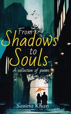 Od tieňov k dušiam - From Shadows to Souls