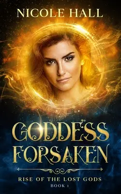 Bohyňa opustená - Goddess Forsaken