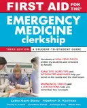 Prvá pomoc pre prax v urgentnej medicíne - First Aid for the Emergency Medicine Clerkship