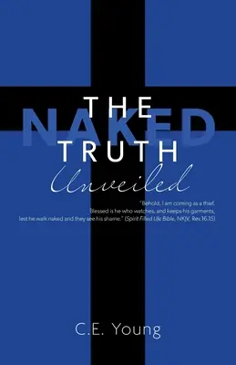 Odhalená nahá pravda - The Naked Truth Unveiled
