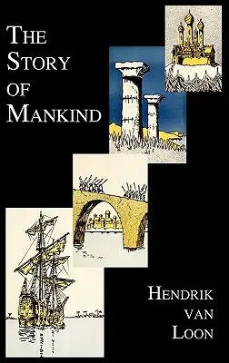 Príbeh ľudstva (kompletne ilustrovaný v čiernobielej verzii) - The Story of Mankind (Fully Illustrated in B&w)
