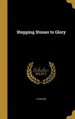 Kroky k sláve - Stepping Stones to Glory