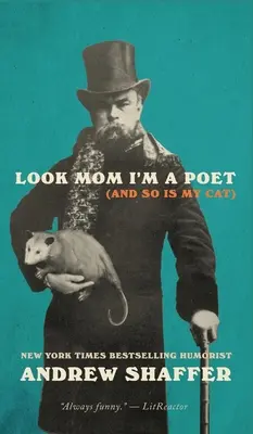 Pozri, mami, som básnik (a moja mačka tiež) - Look Mom I'm a Poet (and So Is My Cat)