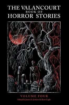 Valancourtova kniha hororových príbehov, zväzok 4 - The Valancourt Book of Horror Stories, volume 4