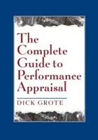 Kompletný sprievodca hodnotením výkonnosti - The Complete Guide to Performance Appraisal