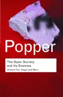 Otvorená spoločnosť a jej nepriatelia: Hegel a Marx - The Open Society and Its Enemies: Hegel and Marx