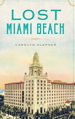 Stratená pláž v Miami - Lost Miami Beach