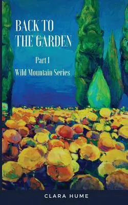 Späť do záhrady - Back to the Garden