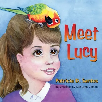 Zoznámte sa s Lucy - Meet Lucy