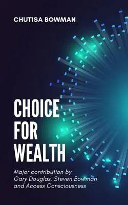 Voľba pre bohatstvo - Choice For Wealth