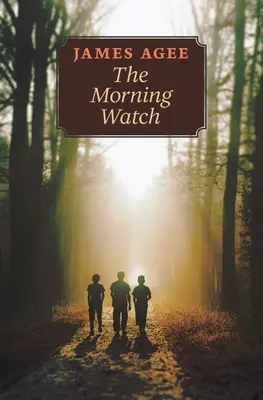 Ranná hliadka - The Morning Watch