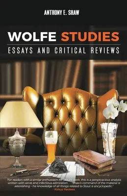 Wolfe Studies: Eseje a kritické recenzie - Wolfe Studies: Essays and Critical Reviews