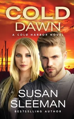 Studený úsvit: Cold Harbor - kniha 7 - Cold Dawn: Cold Harbor - Book 7