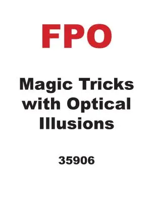 Magické triky s optickými ilúziami - Magic Tricks with Optical Illusions