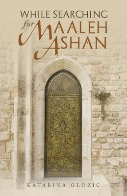 Pri hľadaní Maaleh Ashan - While Searching for Maaleh Ashan
