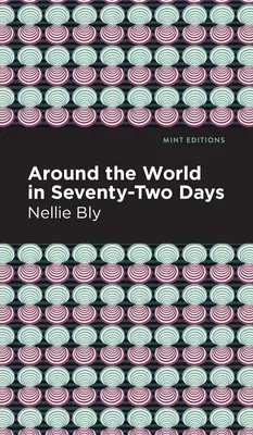 Cesta okolo sveta za sedemdesiatdva dní - Around the World in Seventy-Two Days