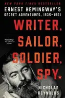 Spisovateľ, námorník, vojak, špión - Writer, Sailor, Soldier, Spy